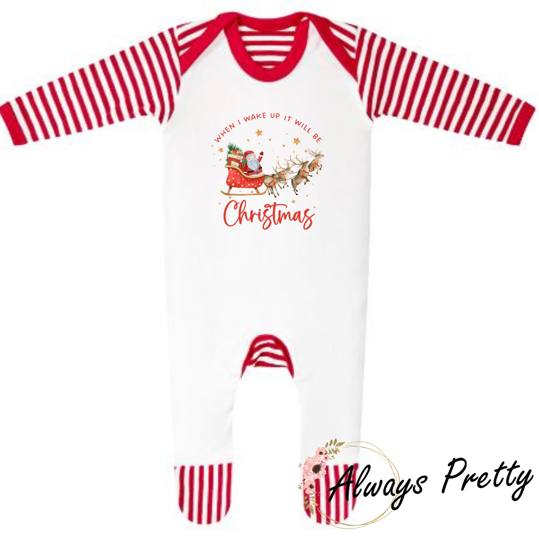 When I Wake Up It Will Be Christmas Sleepsuit