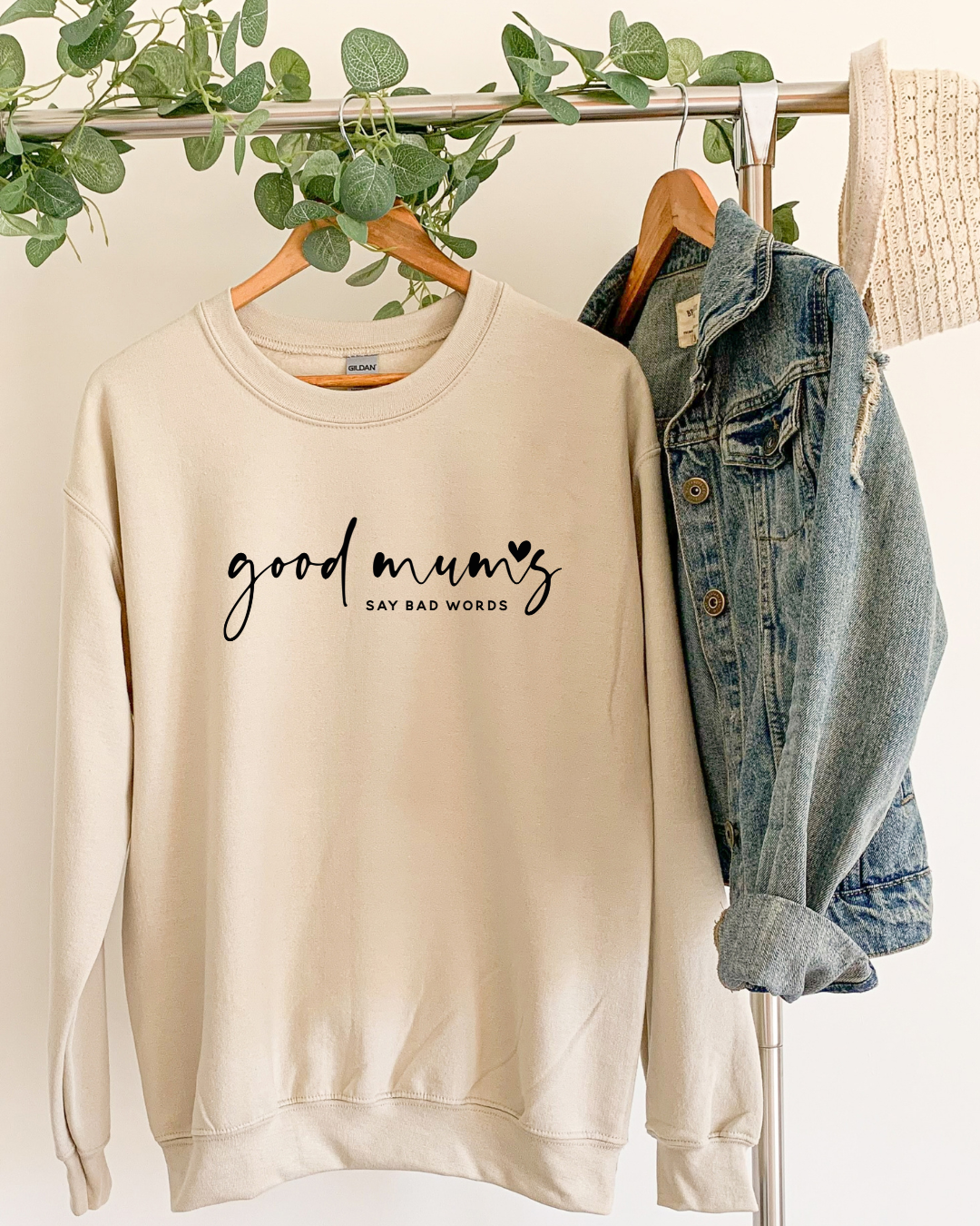 Good Mums Say Bad Words Sweater