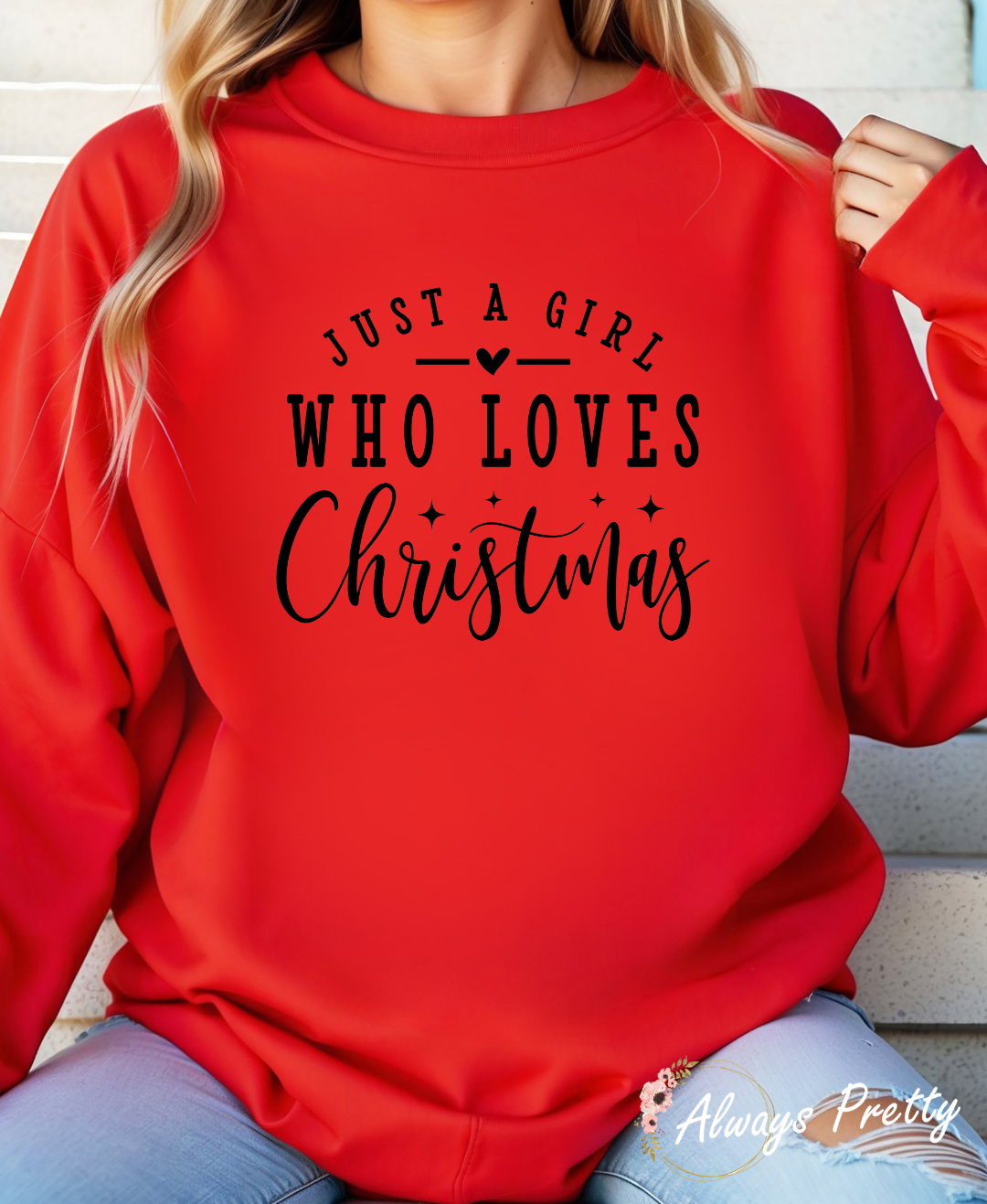 Just A Girl Who Loves Christmas