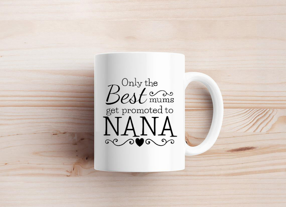 Promoted To Nana Mug