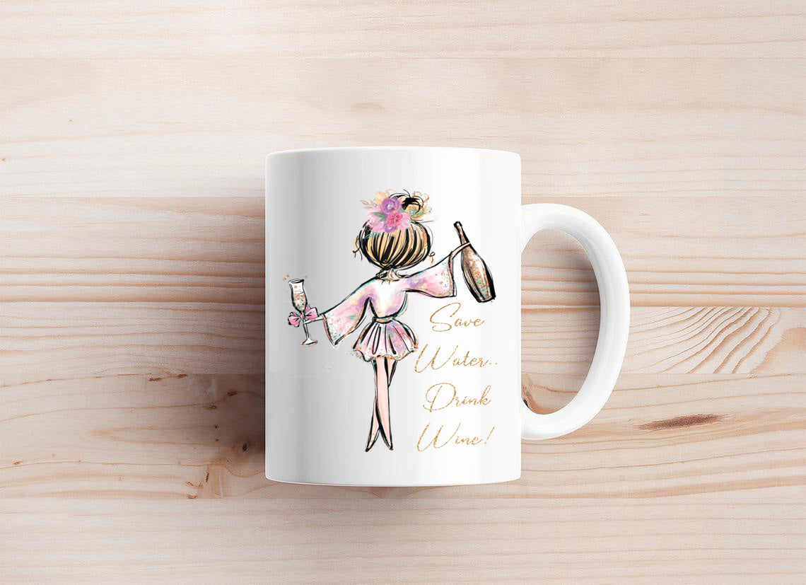 Save Water Drink Wine Mug