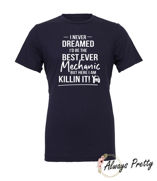 Best Mechanic Ever T-Shirt