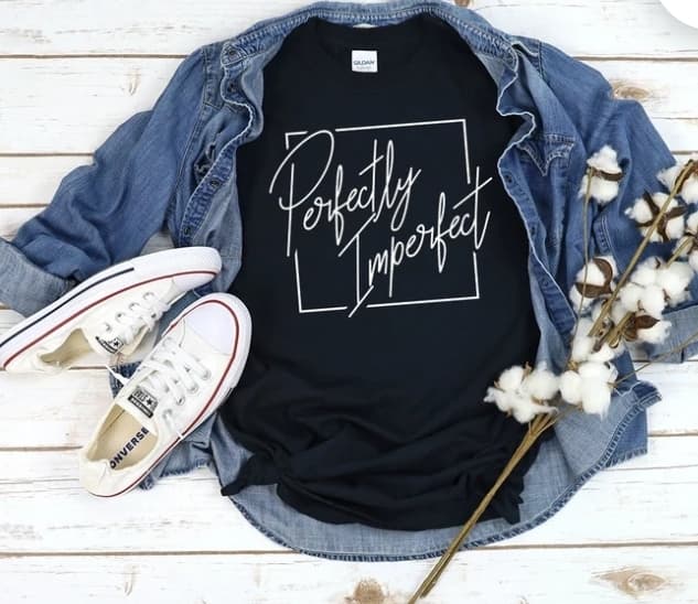 Perfectly Imperfect T-Shirt
