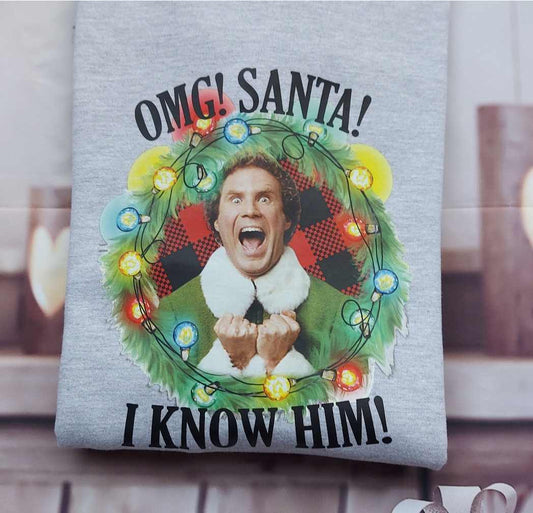 OMG Santa I Know Him Sweater