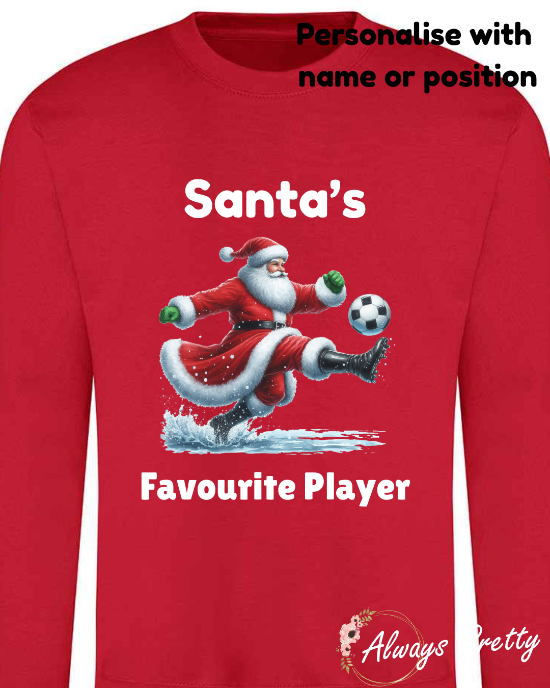 Santa's Favourite Footballer (Can Be Personalised)