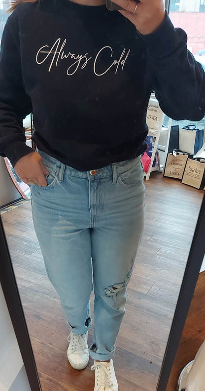 Always Cold Sweater