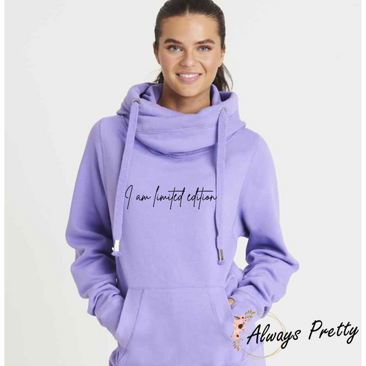 I Am Limited Edition Cowl Neck Hoodie