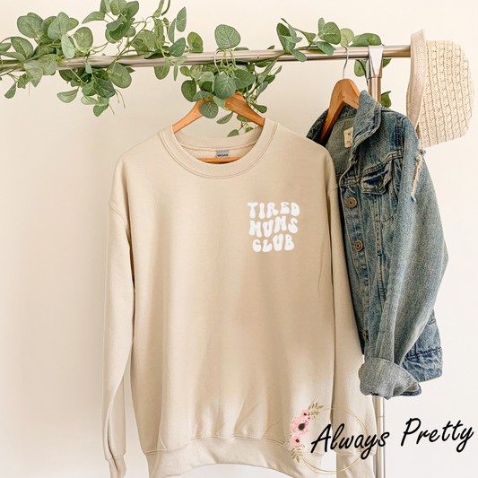 Tired Mums Club Sweater