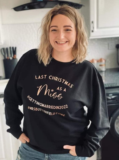 Last Christmas As A Miss Sweater 2024