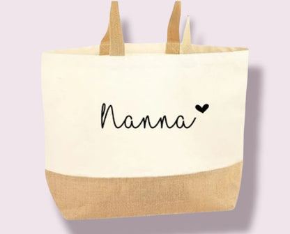 Nanna, Nana, Grandma etc Jute Canvas Bag