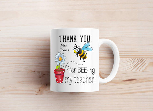 BEE-ing My Teacher Mug