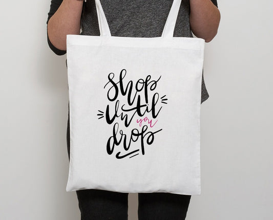 Shop Until You Drop Tote Bag