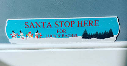 Santa Stop Here (Different Designs Available) Christmas Sign