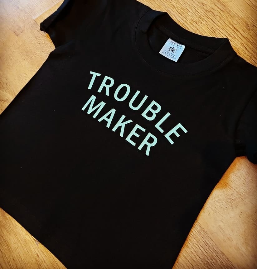 Trouble Maker Child Tshirt