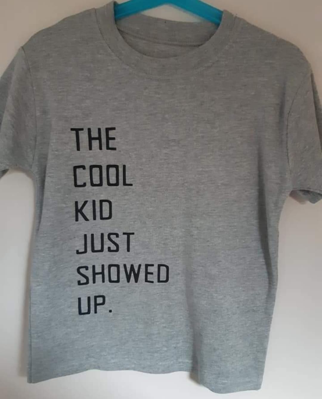 The Cool Kid Just Turned Up Tshirt