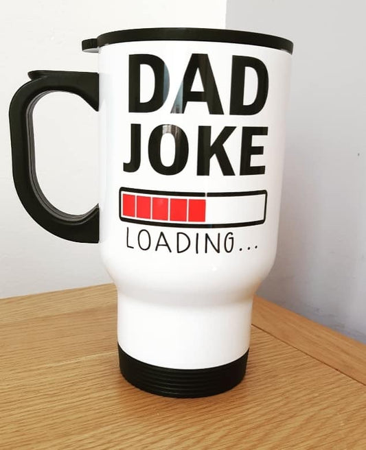 Dad Joke Loading Travel Flask