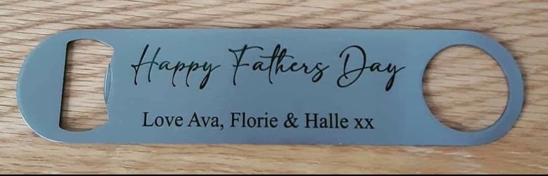 Happy Fathers Day - Bottle Opener