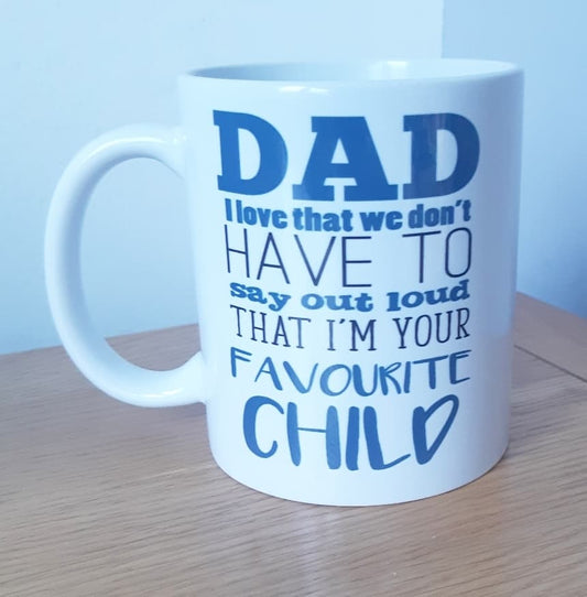 Dad - Favourite Child Mug