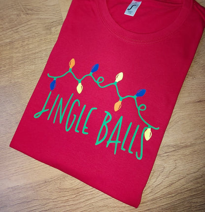 Jingle Balls T-Shirt