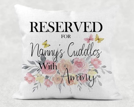 Reserved For Cuddles With Cushion