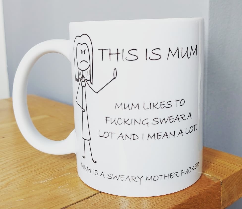 Sweary Mum Mug