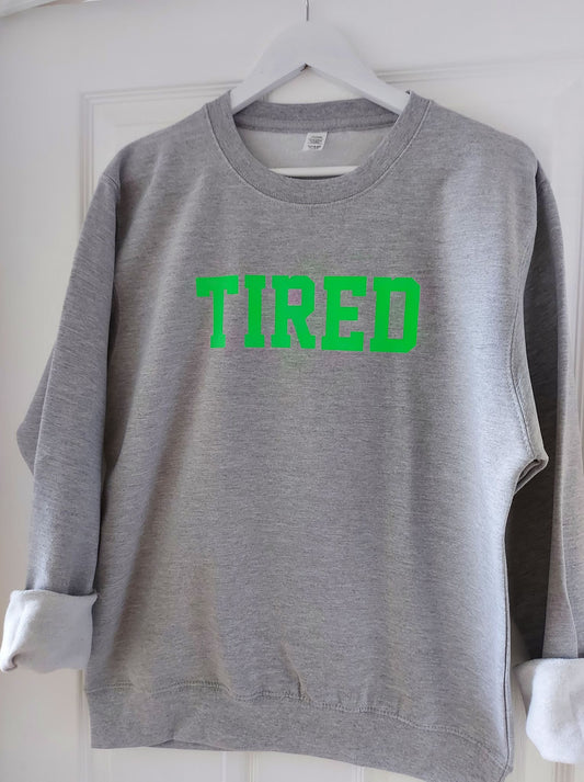 Tired Sweater
