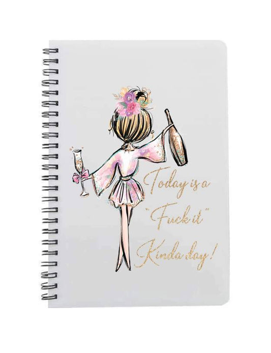 Today is a F**k it Kinda Day A5 Notebook