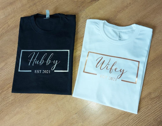 Hubby & Wifey T-Shirt (Can also be done With Hubby & Hubby, Wifey & Wifey)