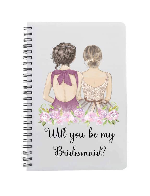 Will You Be My Bridesmaid A5 Notebook