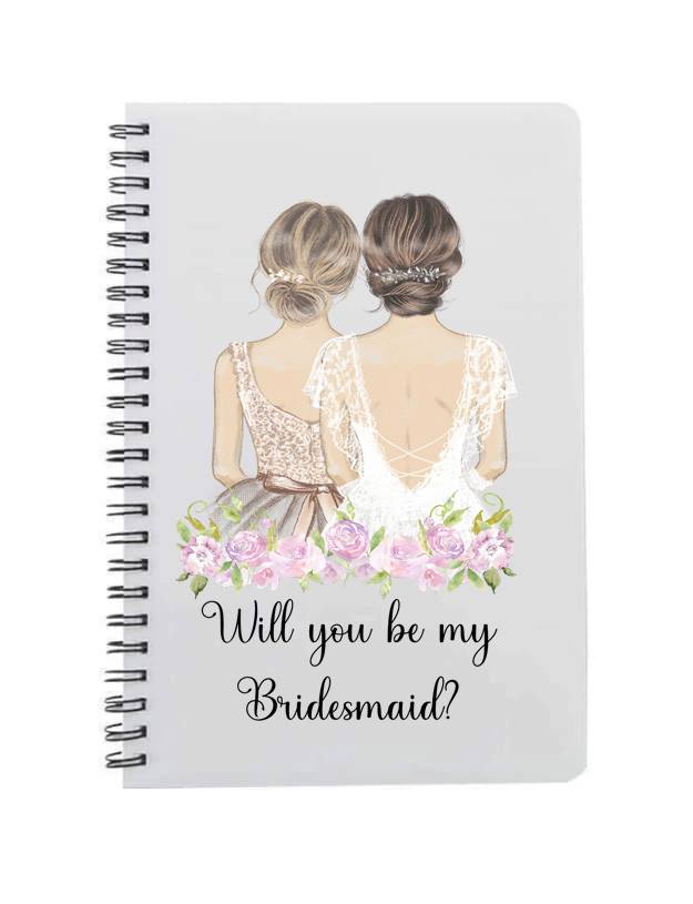 Will You Be My Bridesmaid A5 Notebook
